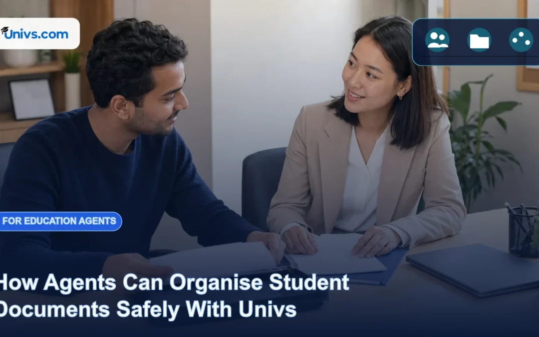 How Agents Can Organise Student Documents Safely With Univs