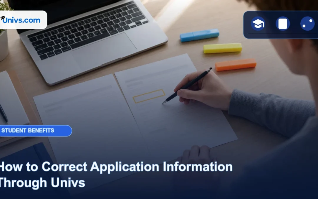 How to Correct Application Information Through Univs