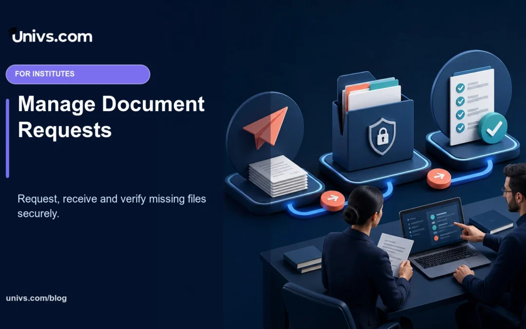 How Univs Helps Institutes Request Documents