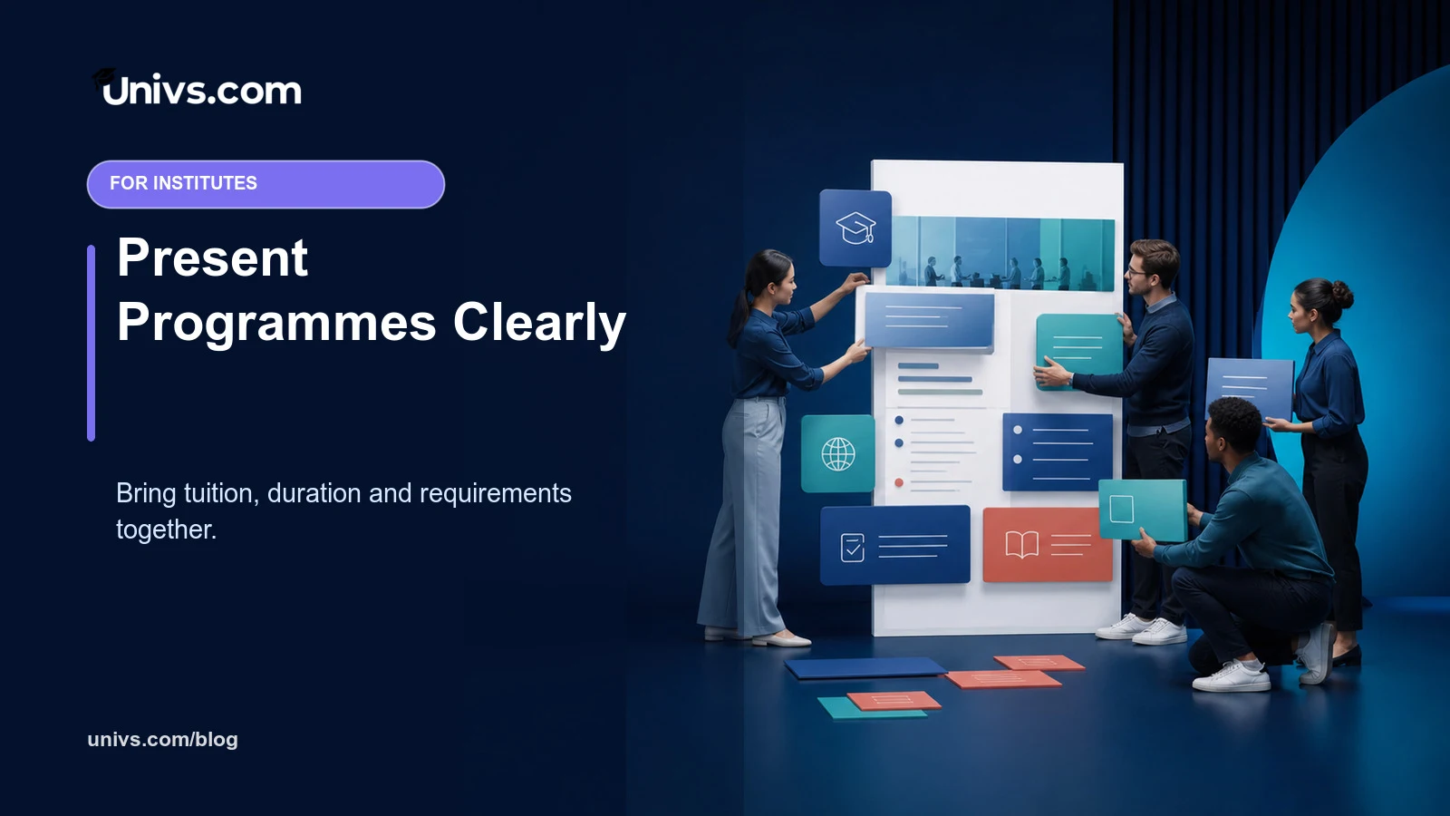 Present Programmes Clearly — Univs.com editorial guide