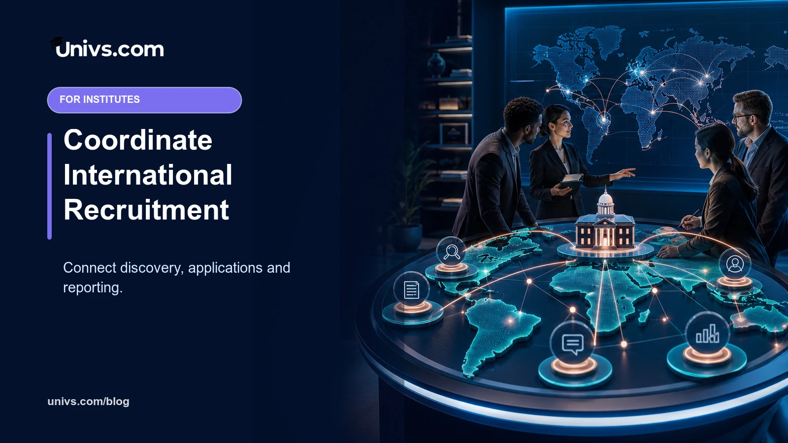 Coordinate International Recruitment — Univs.com editorial guide